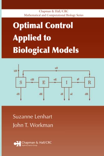 Stock image for Optimal Control Applied to Biological Models (Chapman & Hall/CRC Mathematical & Computational Biology) for sale by Chiron Media