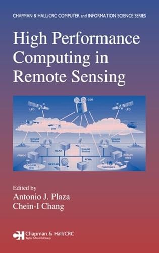 9781584886624: High Performance Computing in Remote Sensing