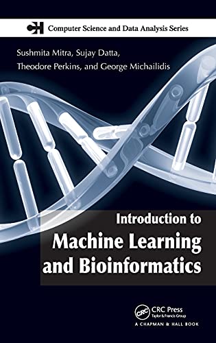 9781584886822: Introduction to Machine Learning and Bioinformatics (Computer Science and Data Analysis)