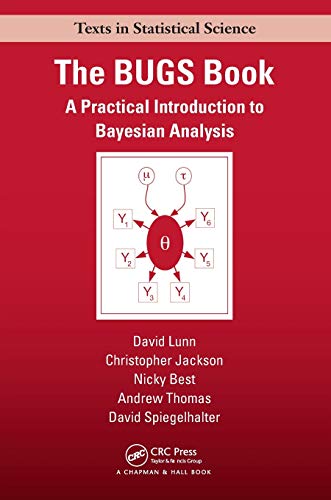 The BUGS Book (Chapman & Hall/CRC Texts in Statistical Science) (9781584888499) by Lunn, David