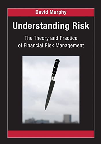 Imagen de archivo de Understanding Risk: The Theory and Practice of Financial Risk Management a la venta por Revaluation Books