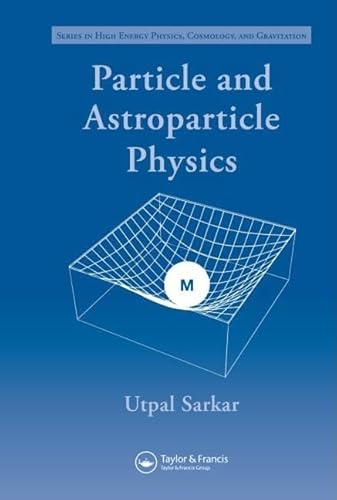 Beispielbild fr Particle and Astroparticle Physics zum Verkauf von Anybook.com