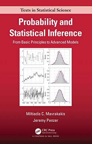 Probability and Statistical Inference (Chapman & Hall/CRC Texts in Statistical Science) (9781584889397) by Mavrakakis, Miltiadis C.; Penzer, Jeremy