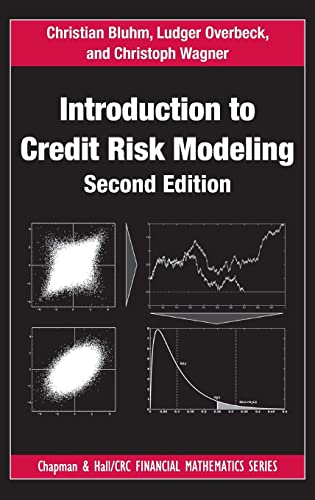 Stock image for Introduction to Credit Risk Modeling (Chapman and Hall/CRC Financial Mathematics Series) for sale by BooksRun