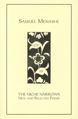 Beispielbild fr The Niche Narrows: New and Selected Poems zum Verkauf von Raritan River Books
