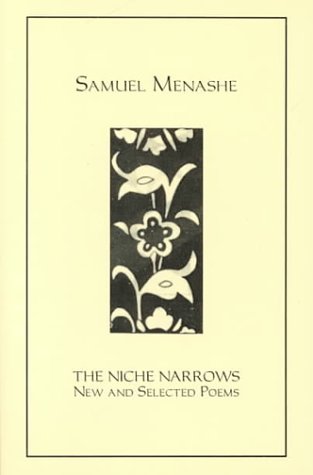 Stock image for The Niche Narrows: New and Selected Poems for sale by Raritan River Books