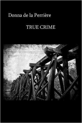 Stock image for True Crime for sale by Ergodebooks