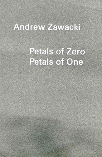 Stock image for Petals of Zero Petals of One for sale by ThriftBooks-Atlanta