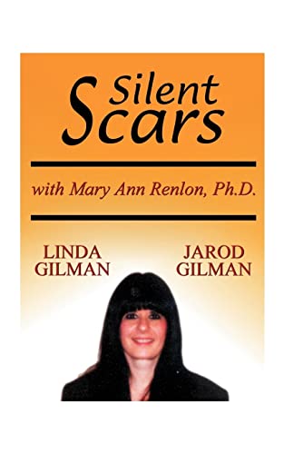 Beispielbild fr Silent Scars: The True Story of Linda Gilman zum Verkauf von Ergodebooks