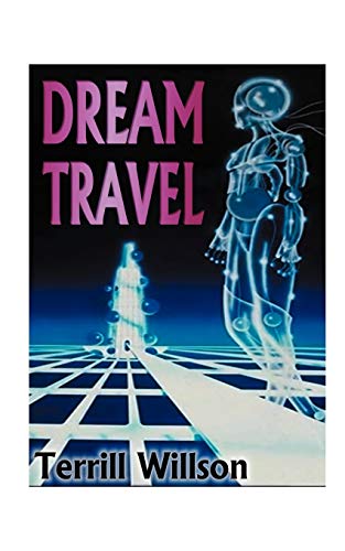 Stock image for Dream Travel for sale by Lucky's Textbooks