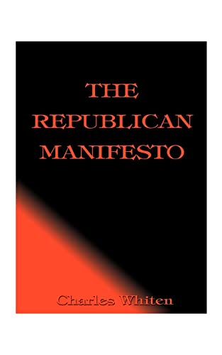 Stock image for The Republican Manifesto for sale by Ergodebooks