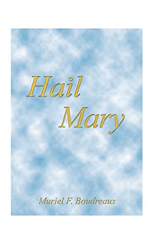 9781585005055: Hail Mary