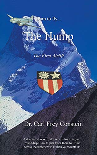 Beispielbild fr Born to Fly the Hump zum Verkauf von BooksRun