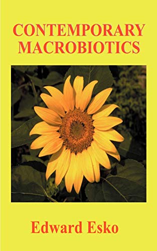 9781585008551: Contemporary Macrobiotics