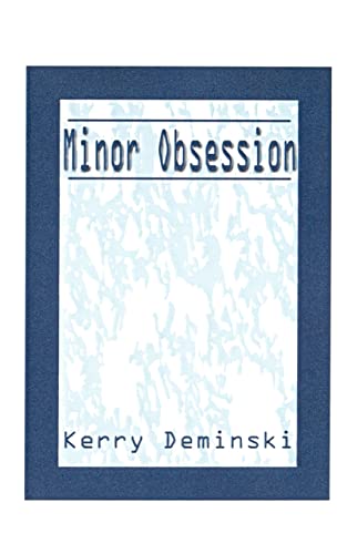 Stock image for Minor Obsession for sale by Ergodebooks