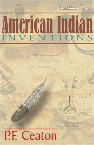 Imagen de archivo de American Indian Inventions a la venta por More Than Words