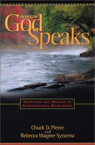 Stock image for When God Speaks: Receiving and Walking in Supernatural Revelation for sale by Once Upon A Time Books