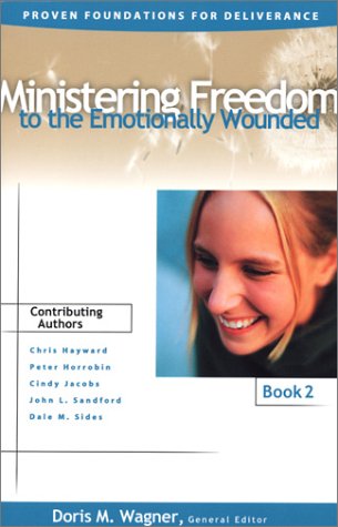 Stock image for Ministering Freedom to the Emotionally Wounded for sale by ThriftBooks-Atlanta