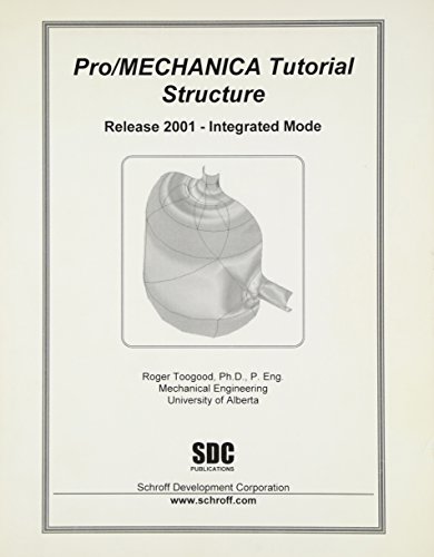 Beispielbild fr Pro/MECHANICA Tutorial - Structure (Release 2001) zum Verkauf von BooksRun