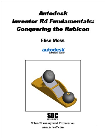 9781585030668: Title: Autodesk Inventor R4 Conquering the Rubicon