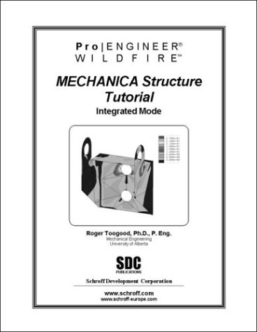 Stock image for Pro/ENGINEER Wildfire MECHANICA Structure Tutorial for sale by Ergodebooks