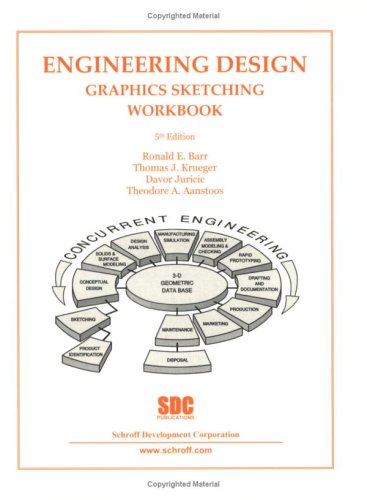 Stock image for Engineering Design Graphics Sketching Workbook 5th ed. for sale by GF Books, Inc.