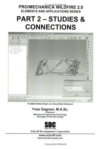 9781585032181: Pro/mechanic a Structure: Elements And Applications, Wildfire 2.0 -: Studies & Connections