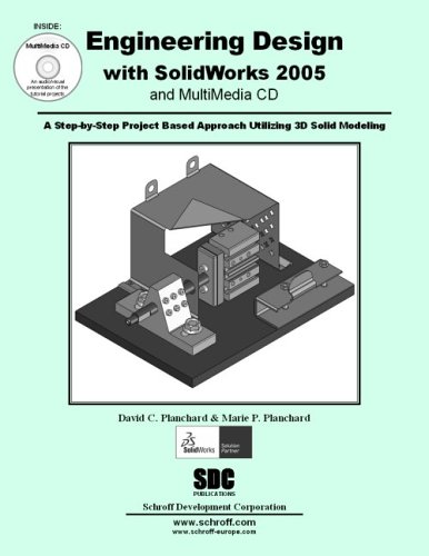 Stock image for Engineering Design with SolidWorks 2005 & MultiMedia CD for sale by HPB-Red