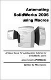 9781585032631: Automating Macros Using SolidWorks