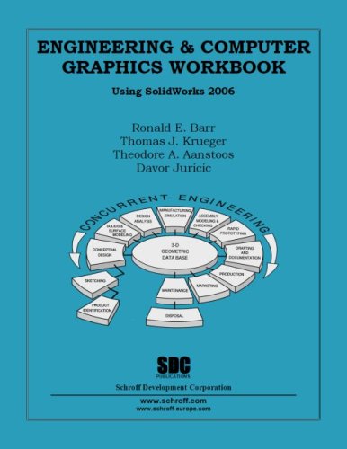 Beispielbild fr Engineering and Computer Graphics Workbook Using SolidWorks 2006 zum Verkauf von HPB-Movies