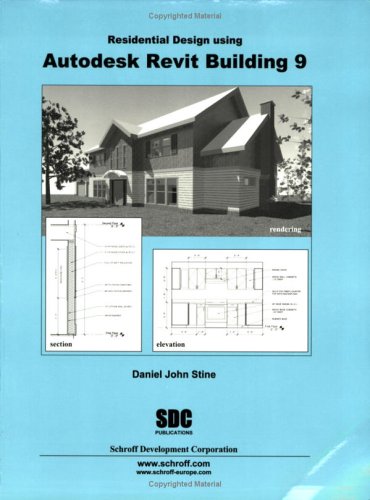 9781585032938: Residential Design Using Autodesk Revit Building 9