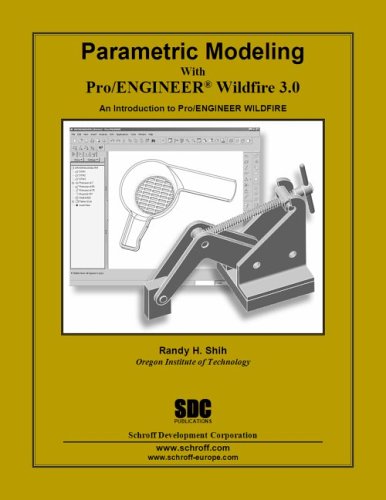 Beispielbild fr Parametric Modeling with Pro/ENGINEER Wildfire 3.0 zum Verkauf von Wonder Book
