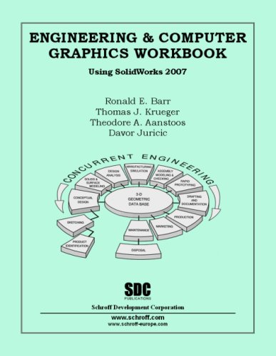 Stock image for Engineering and Computer Graphics Workbook Using SolidWorks 2007 for sale by HPB-Red