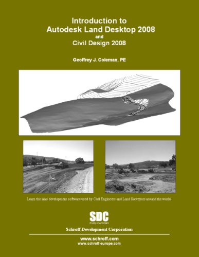 9781585033737: Introduction to Autodesk Land Desktop 2008 and Civil Design 2008