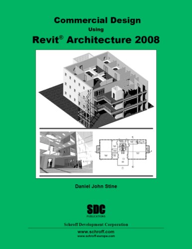 9781585033751: Commercial Design Using Revit Architecture 2008
