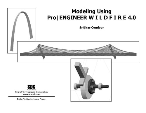 Stock image for Modeling Using Pro/ENGINEER Wildfire 4.0 for sale by Phatpocket Limited