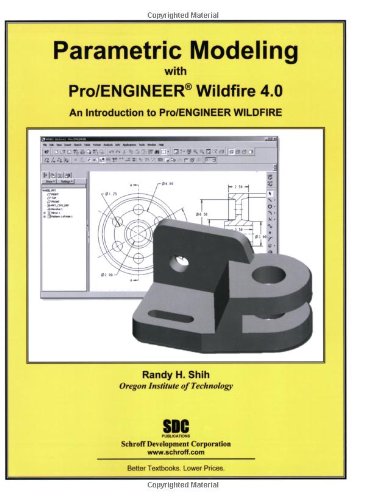 Beispielbild fr Parametric Modeling with Pro/ENGINEER Wildfire 4.0 zum Verkauf von Wonder Book