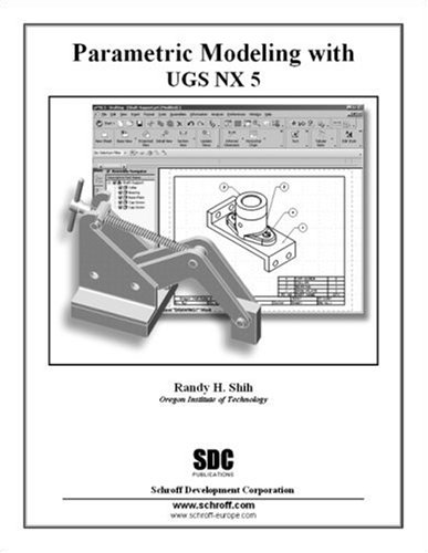 9781585034086: Parametric Modeling with UGS NX5