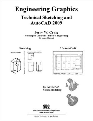 9781585034390: Engineering Graphics Technical Sketching and AutoCAD 2009