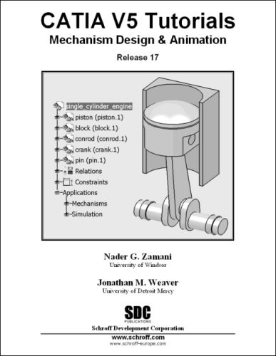 Stock image for CATIA V5 Tutorials Mechanism Design & Animation: Release 17 for sale by Phatpocket Limited