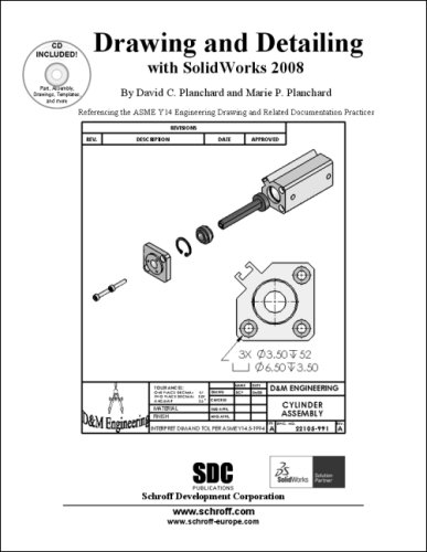 9781585034680: Drawing and Detailing with SolidWorks 2008