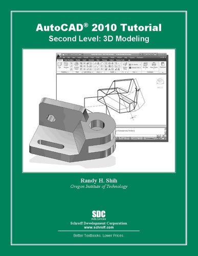Beispielbild fr AutoCAD 2010 Tutorial - Second Level: 3D Modeling zum Verkauf von Wonder Book