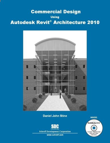 Imagen de archivo de Commercial Design Using Autodesk Revit Architecture 2010 a la venta por ThriftBooks-Dallas