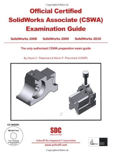 9781585035335: Official Certified SolidWorks Associate (CSWA) Examination Guide