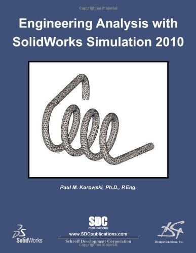 Imagen de archivo de Engineering Analysis with SolidWorks Simulation 2010 a la venta por Better World Books