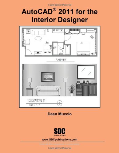 Stock image for AutoCAD 2011 for the Interior Designer for sale by Better World Books