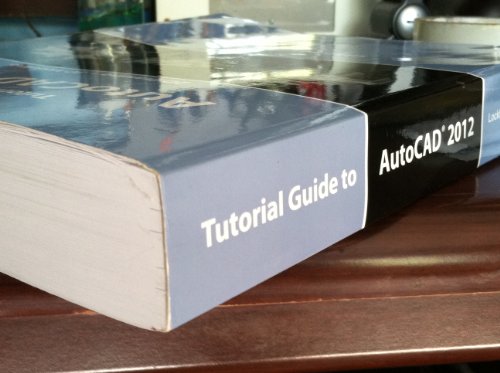 Stock image for Tutorial Guide to AutoCAD 2012 for sale by Wonder Book