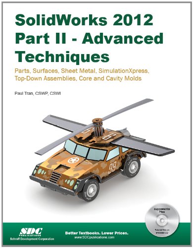 Beispielbild fr SolidWorks 2012 Part II: Advanced Techniques zum Verkauf von HPB-Red