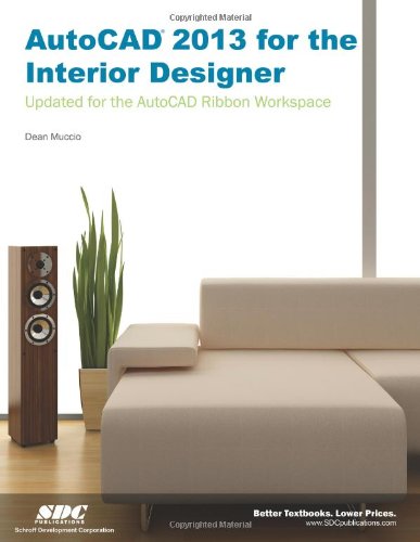 Stock image for AutoCAD 2013 for the Interior Designer for sale by Better World Books