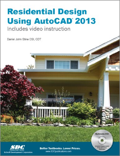 Imagen de archivo de Residential Design Using AutoCAD 2013 a la venta por Better World Books